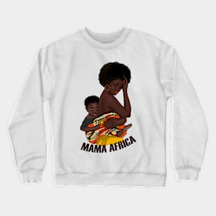 Mom and son. Mama Africa, Best mom ever, Mom of the year, Mother's day gift idea. Crewneck Sweatshirt